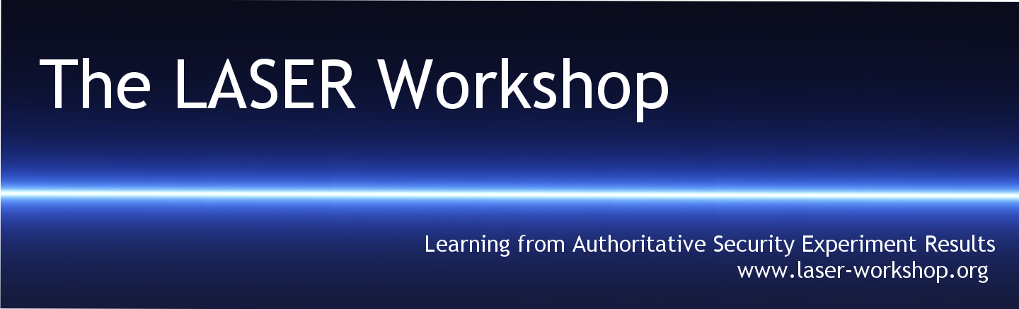 The Learning from Authoritative Security Experiments Results (LASER) Workshop
